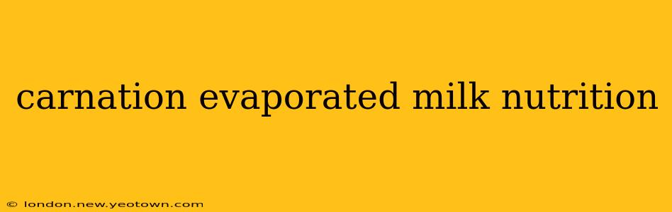 carnation evaporated milk nutrition