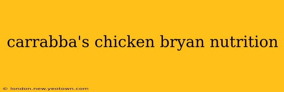 carrabba's chicken bryan nutrition