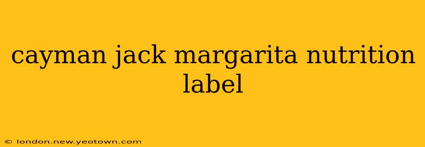 cayman jack margarita nutrition label