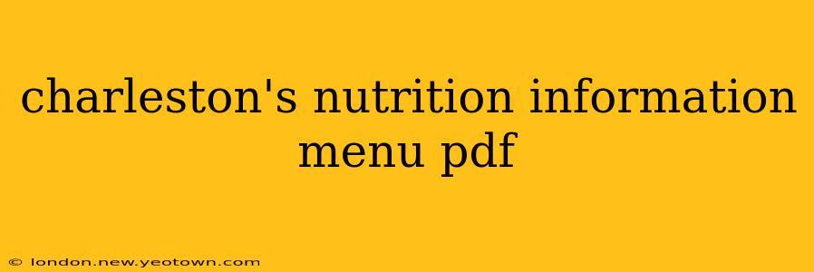 charleston's nutrition information menu pdf