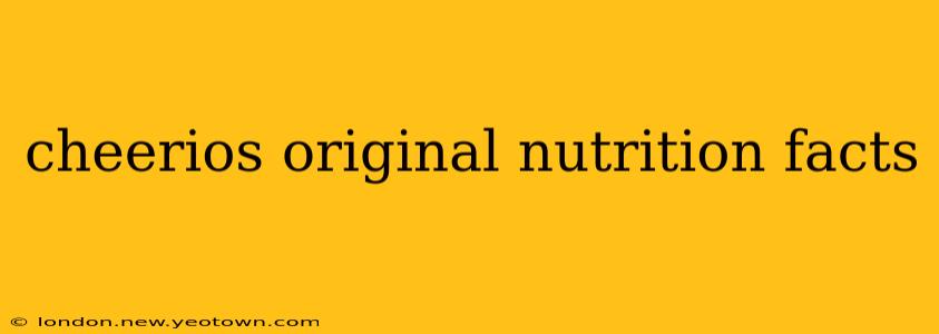 cheerios original nutrition facts
