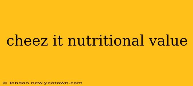 cheez it nutritional value