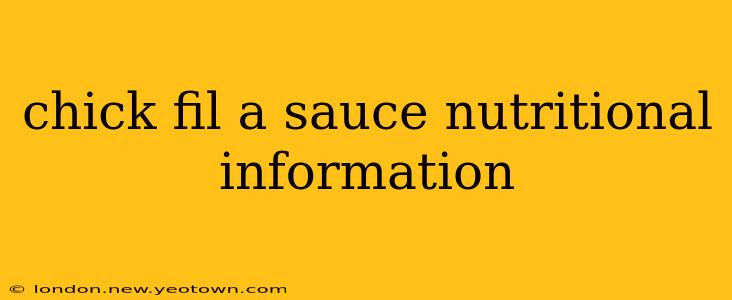 chick fil a sauce nutritional information