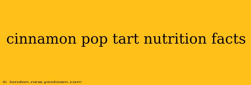 cinnamon pop tart nutrition facts