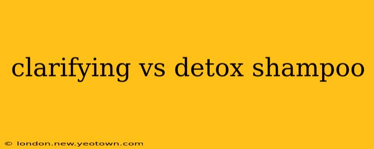 clarifying vs detox shampoo