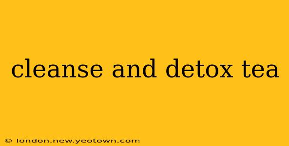 cleanse and detox tea