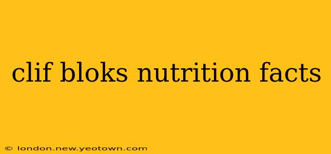 clif bloks nutrition facts
