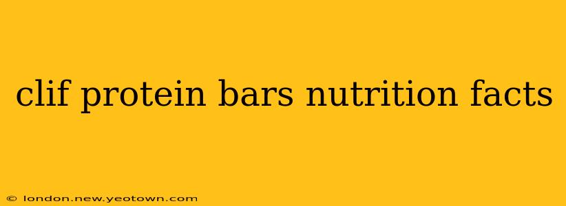 clif protein bars nutrition facts