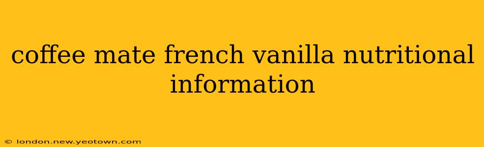 coffee mate french vanilla nutritional information