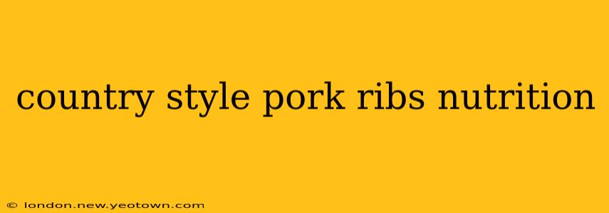 country style pork ribs nutrition