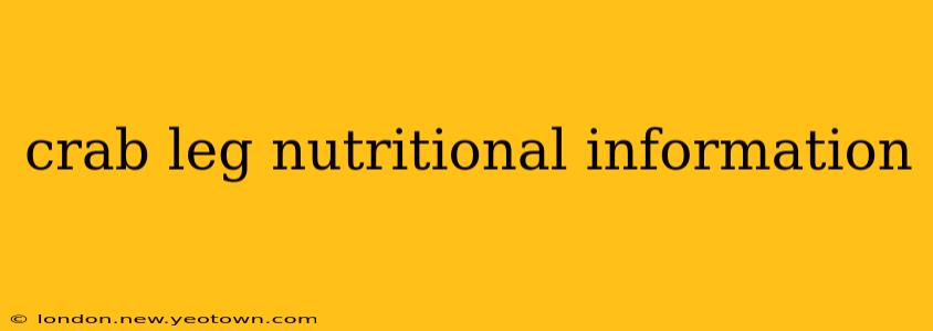crab leg nutritional information