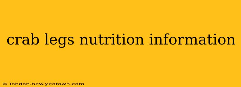 crab legs nutrition information