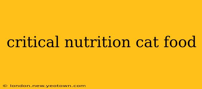 critical nutrition cat food