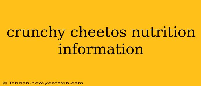 crunchy cheetos nutrition information