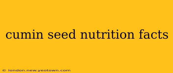 cumin seed nutrition facts