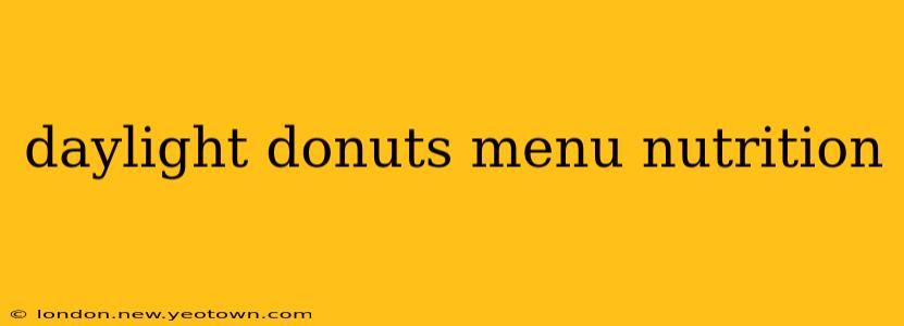daylight donuts menu nutrition