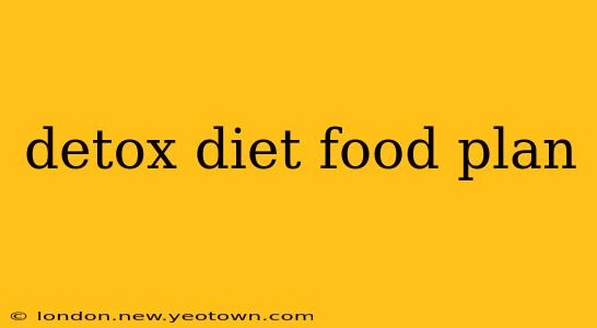 detox diet food plan