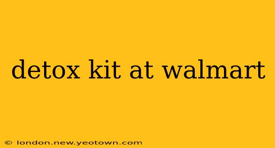 detox kit at walmart