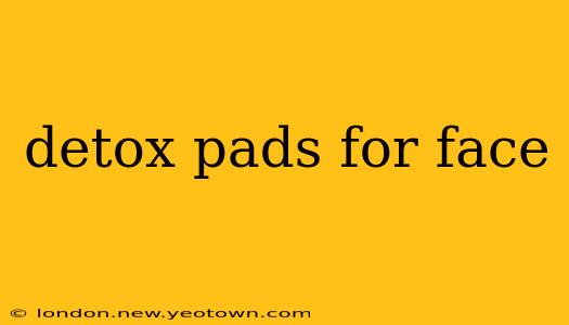 detox pads for face