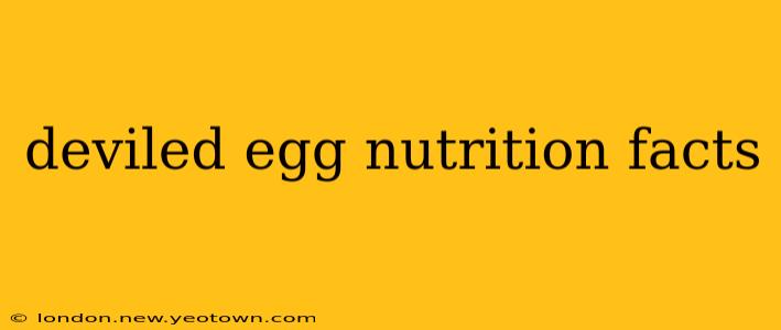 deviled egg nutrition facts