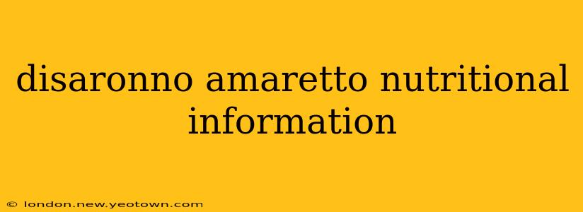 disaronno amaretto nutritional information