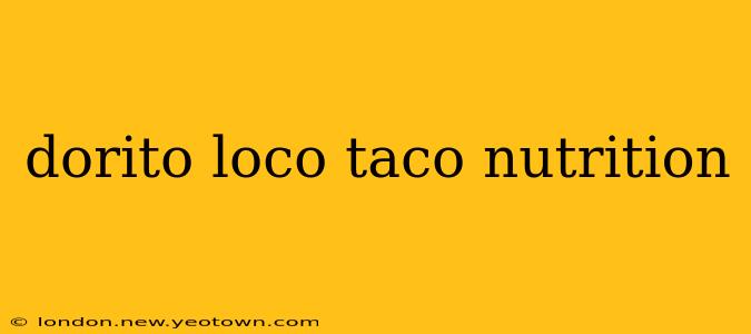 dorito loco taco nutrition