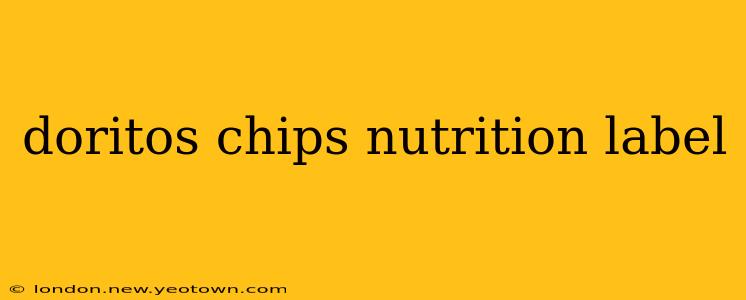 doritos chips nutrition label