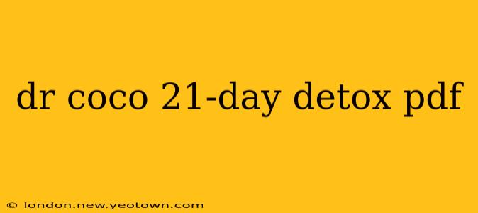 dr coco 21-day detox pdf