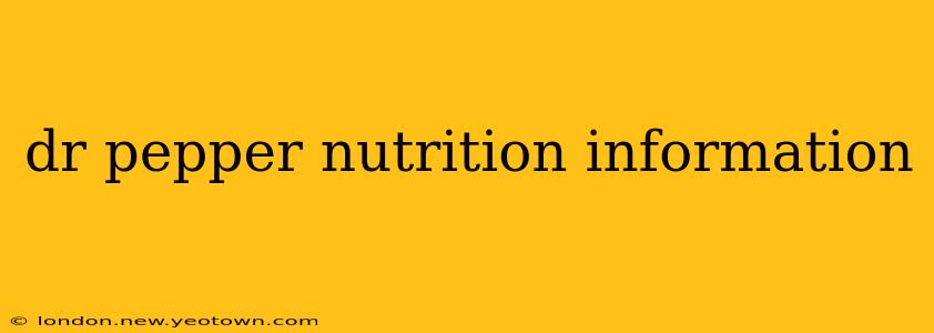 dr pepper nutrition information