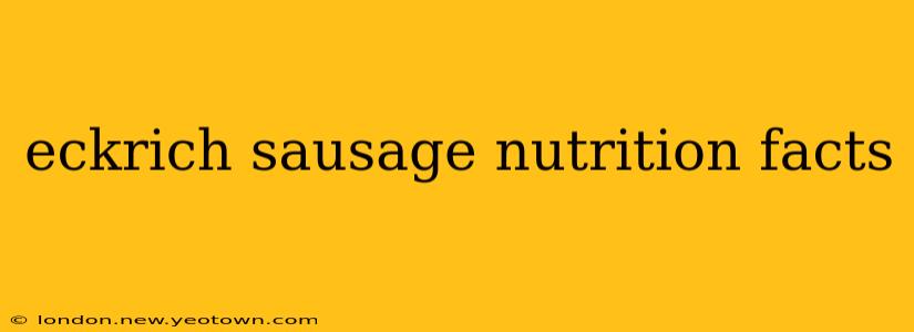 eckrich sausage nutrition facts