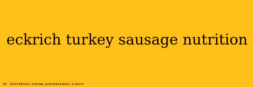 eckrich turkey sausage nutrition