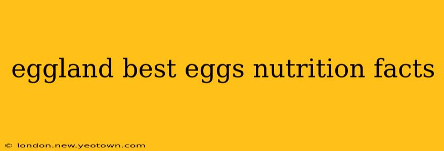 eggland best eggs nutrition facts