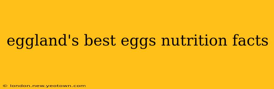 eggland's best eggs nutrition facts