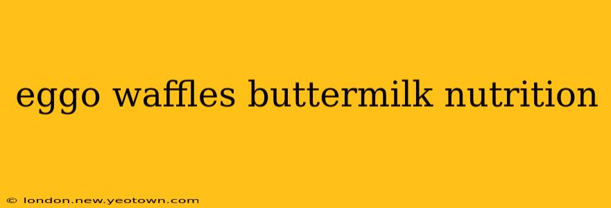 eggo waffles buttermilk nutrition