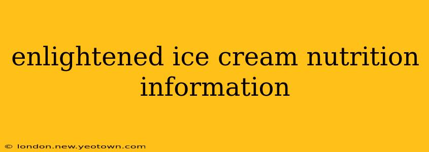 enlightened ice cream nutrition information