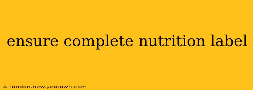 ensure complete nutrition label
