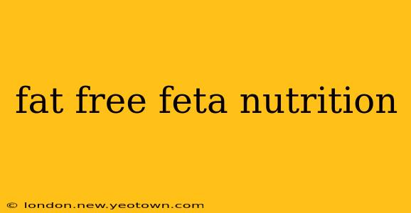 fat free feta nutrition