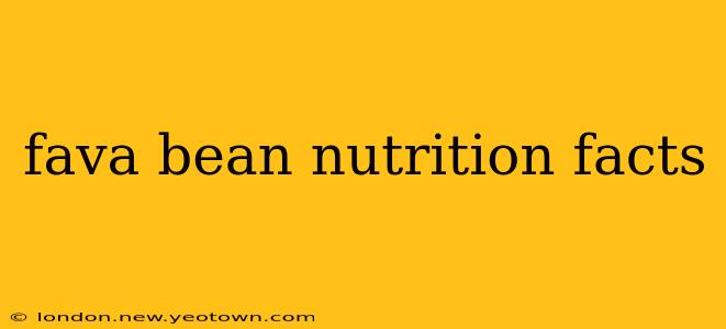 fava bean nutrition facts