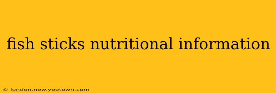 fish sticks nutritional information