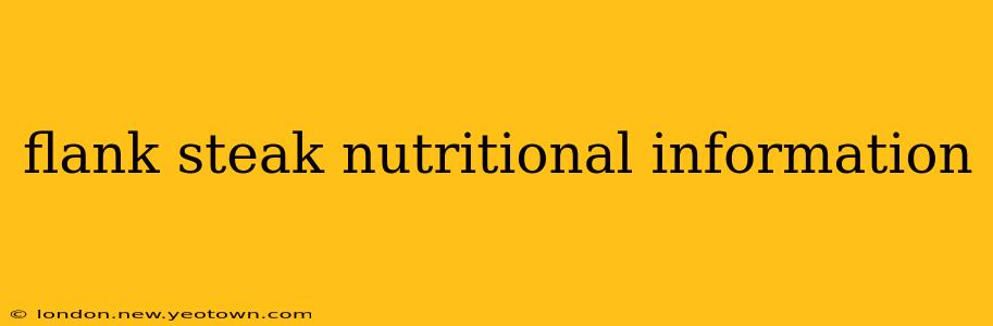 flank steak nutritional information