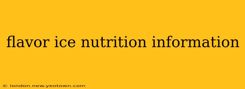 flavor ice nutrition information