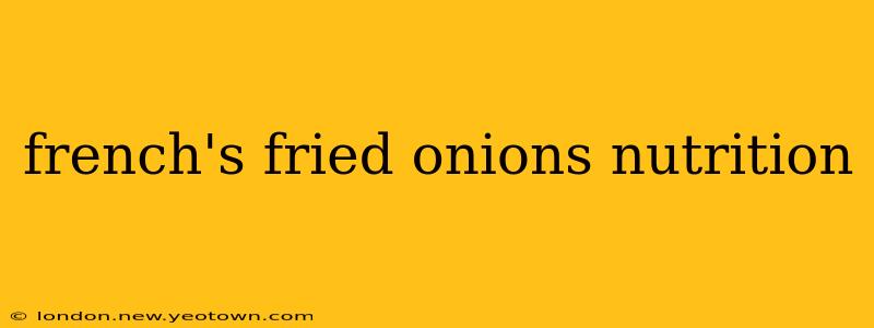 french's fried onions nutrition