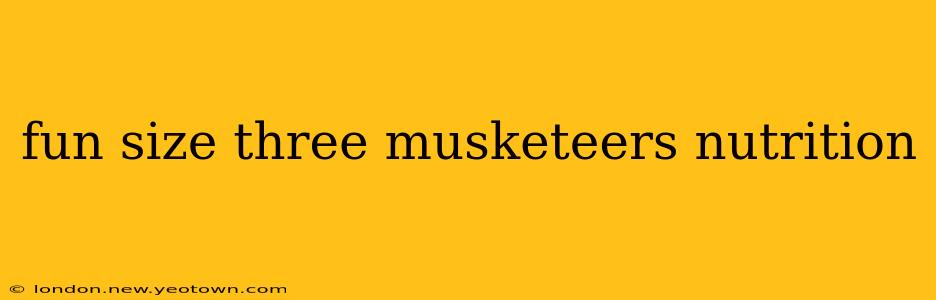 fun size three musketeers nutrition
