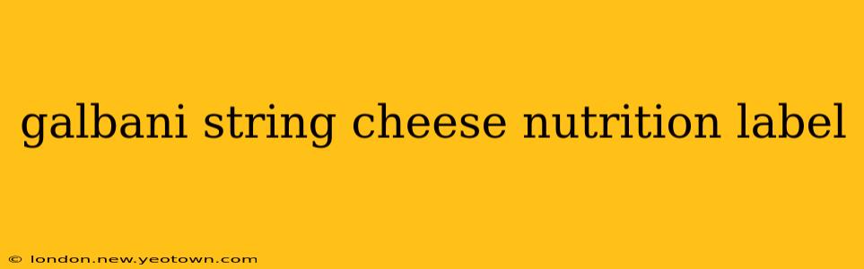 galbani string cheese nutrition label