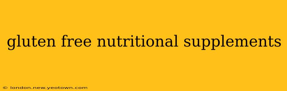 gluten free nutritional supplements