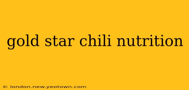 gold star chili nutrition