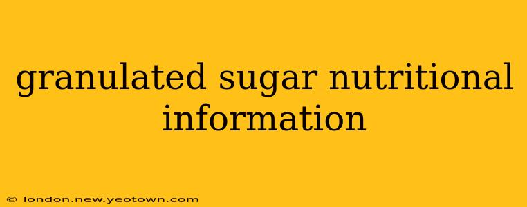 granulated sugar nutritional information