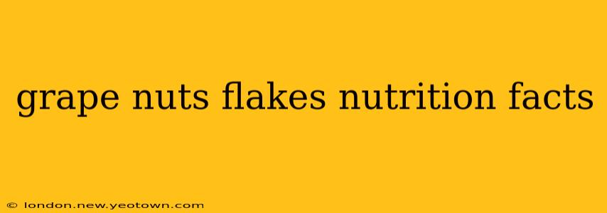 grape nuts flakes nutrition facts
