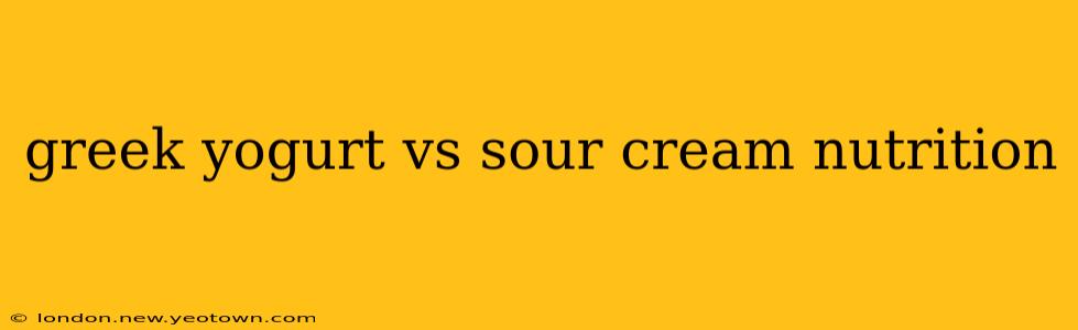 greek yogurt vs sour cream nutrition