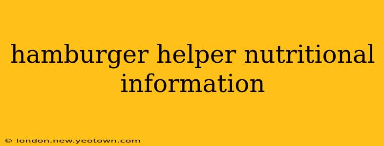 hamburger helper nutritional information